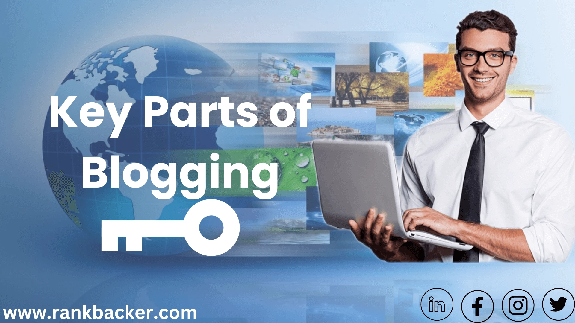 Key parts of blogging